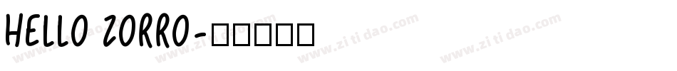 HELLO ZORRO字体转换